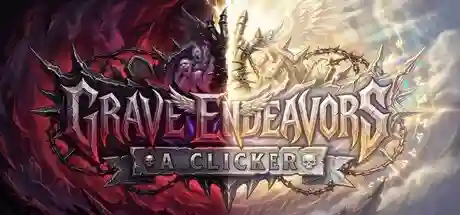 Grave Endeavors: A Clicker